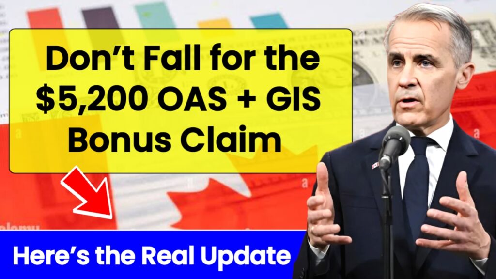 $5,200 OAS + GIS Bonus